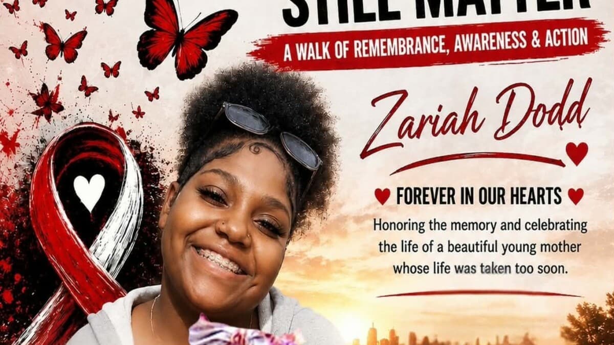 A memorial poster for Zariah Dodd featuring her photo and the words "Forever in Our Hearts," used to promote the "Her Dreams Still Matter" remembrance walk marking one year since her death.