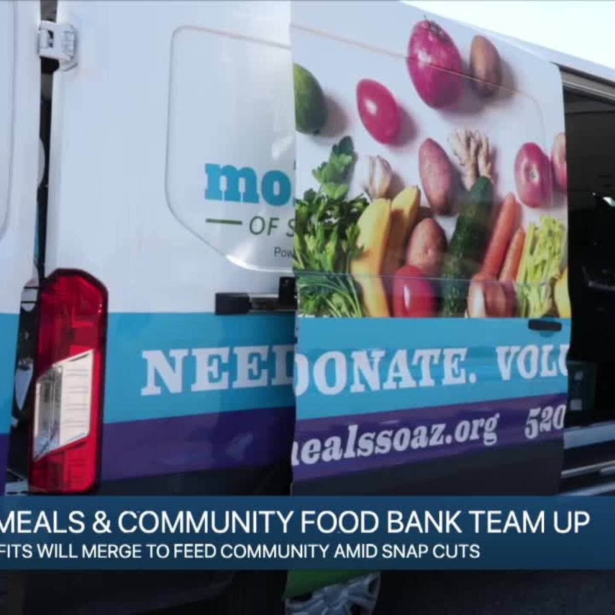 A Mobile Meals of Southern Arizona delivery van, showing produce graphics and the call to 'Donate. Volunteer.', as the nonprofit prepares to merge with the Community Food Bank to expand services for Tucson seniors and people with disabilities.